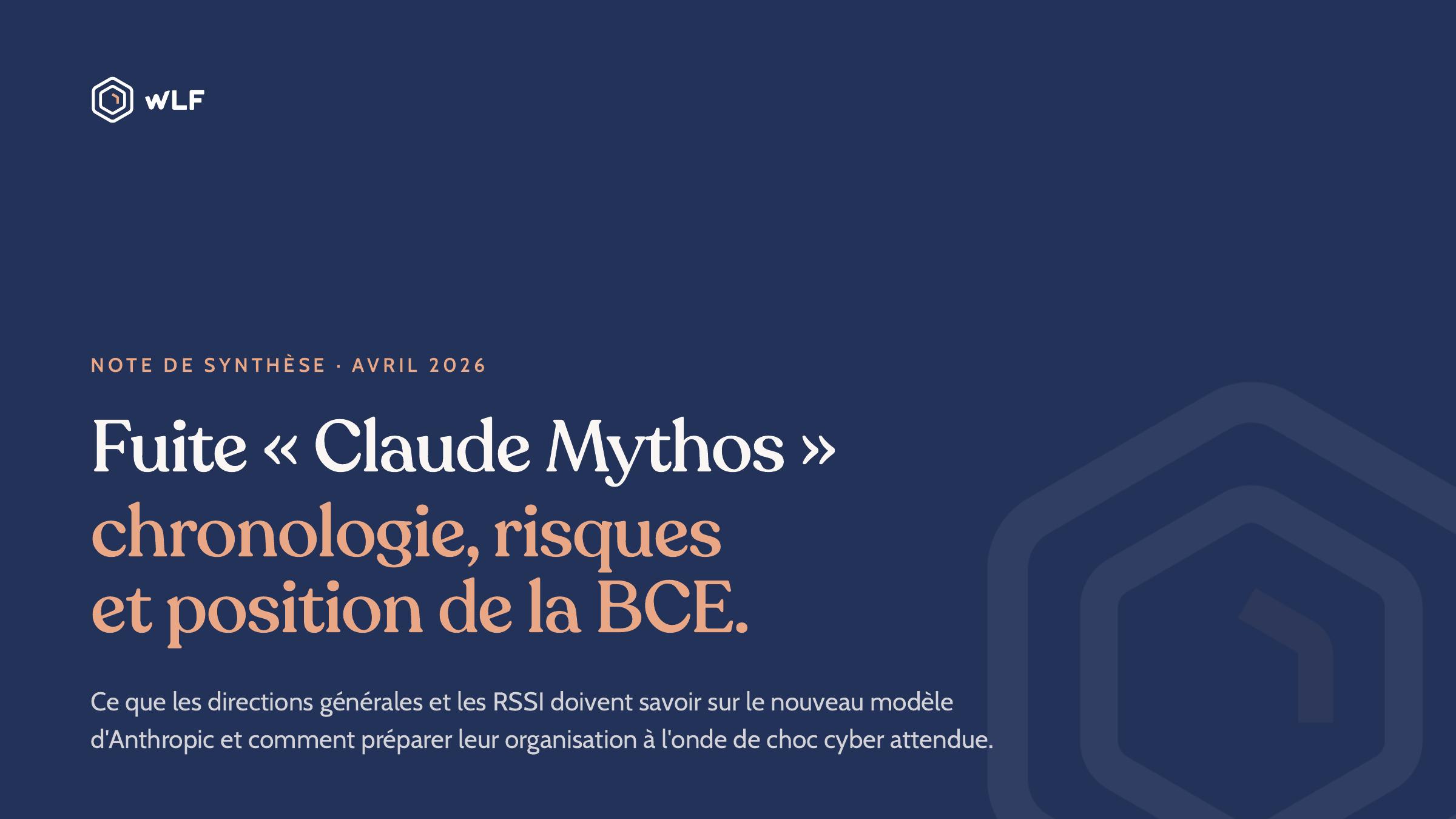 Fuite Claude Mythos Synthèse WLF - Page 1